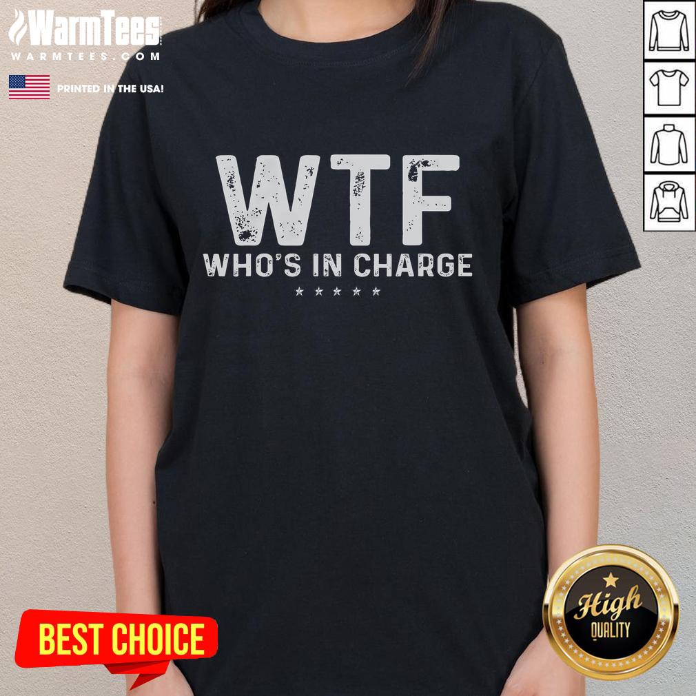 Official WTF Who's In Charge America Ladies Tee featuring a stylish design for patriotic womens fashion.