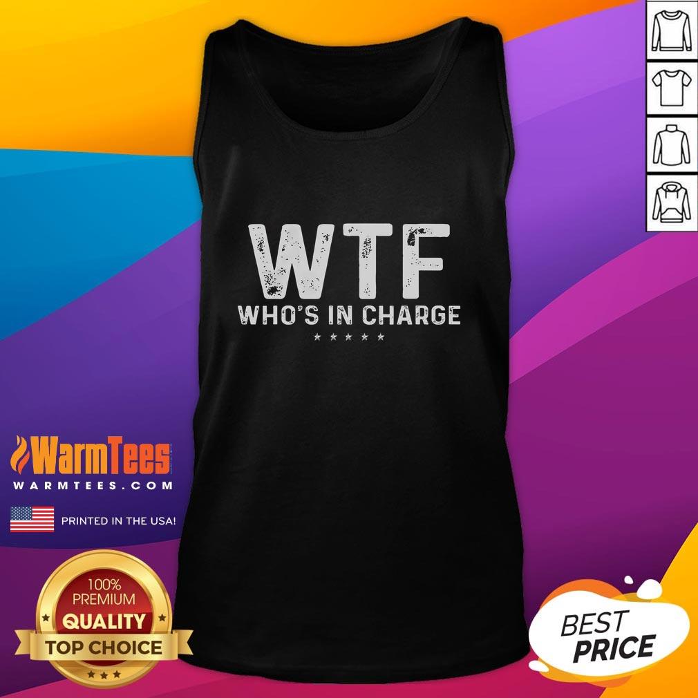 Official WTF Who's In Charge America Tank Top featuring bold graphic design, perfect for casual wear and patriotic statements.