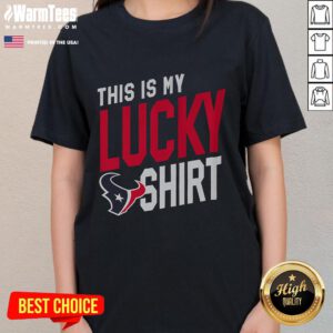 Alt Text: Premium Houston Texans This Is My Lucky Ladies Tee, showcasing team pride and stylish design for female fans.