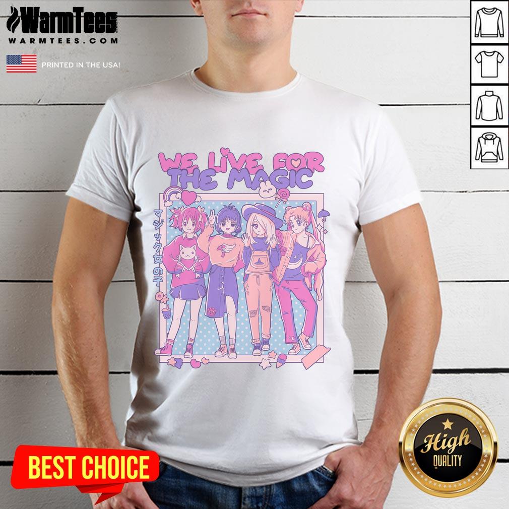 Pretty We Live For The Magic Sailor Moon T-Shirt featuring vibrant graphics of Sailor Moon and magical elements.