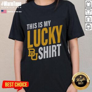 Top Baylor Bears This Is My Lucky Ladies Tee featuring a stylish design for fans, perfect for game day and casual wear.