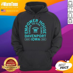 Alt Text: Awesome Empower House hoodie celebrating five years in Davenport, Iowa, 2020-2025 with cheers and vibrant design.