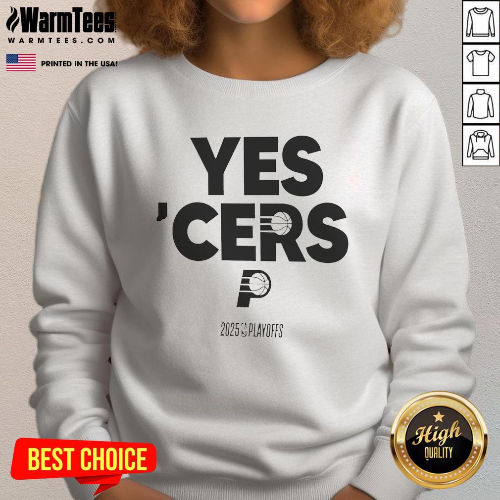 Awesome Indiana Pacers Yes Cers 2024-25 NBA Playoffs sweatshirt featuring vibrant team colors and logo design.