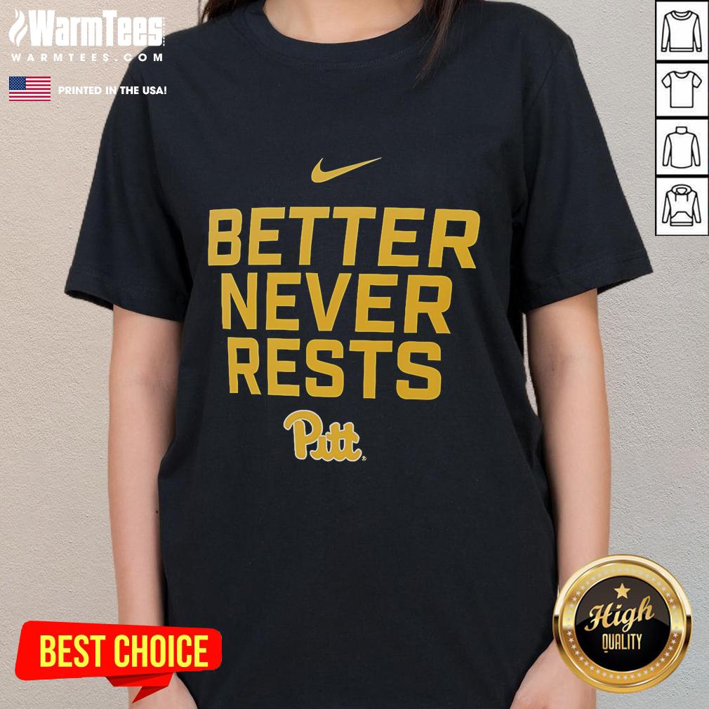 Stylish Pittsburgh Panthers Better Never Rests ladies' tee in blue, perfect for game day and casual wear.