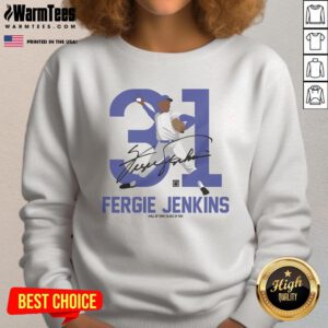 Awesome Teambrown Fergie Jenkins Baseball Hall of Fame Member Signature Sweatshirt featuring a stylish design.
