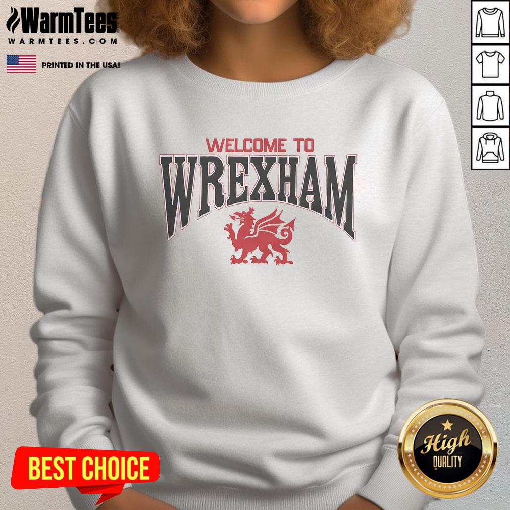 Awesome Welcome to Wrexham dragon sweatshirt featuring vibrant design, perfect for fans and casual wear.