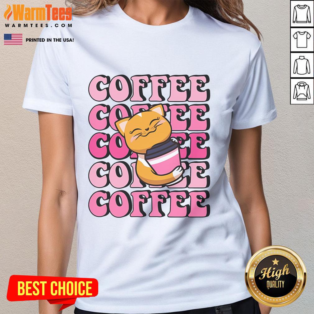 Cute cat with coffee on a ladies tee, perfect for cat lovers and coffee enthusiasts.