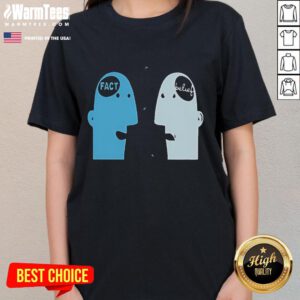 Adorable ladies' tee featuring 'Cute Cognitive Dissonance Fact vs Belief' design, perfect for casual and thoughtful wear.