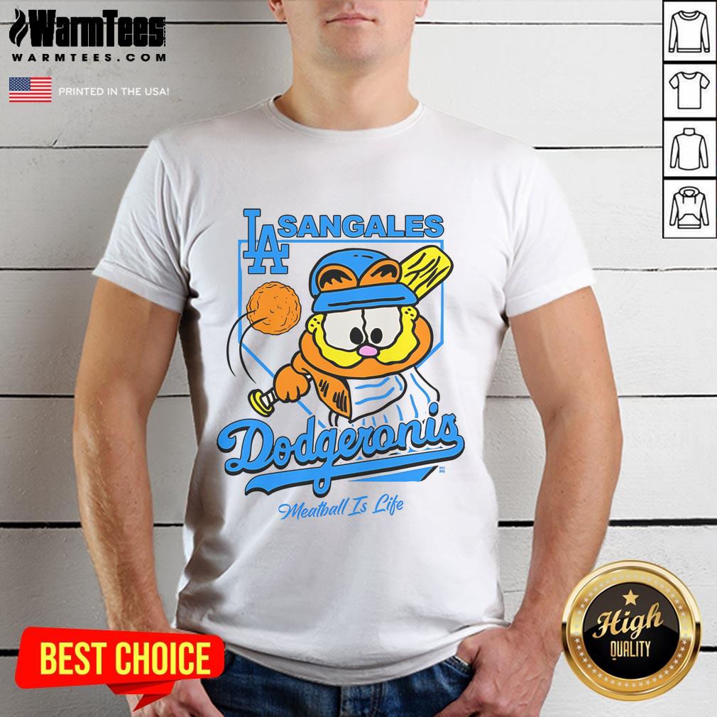 Alt Text: Cute Garfield Sangales Dodgeronis Meatball Is Life T-Shirt featuring a playful cat design, perfect for feline lovers.