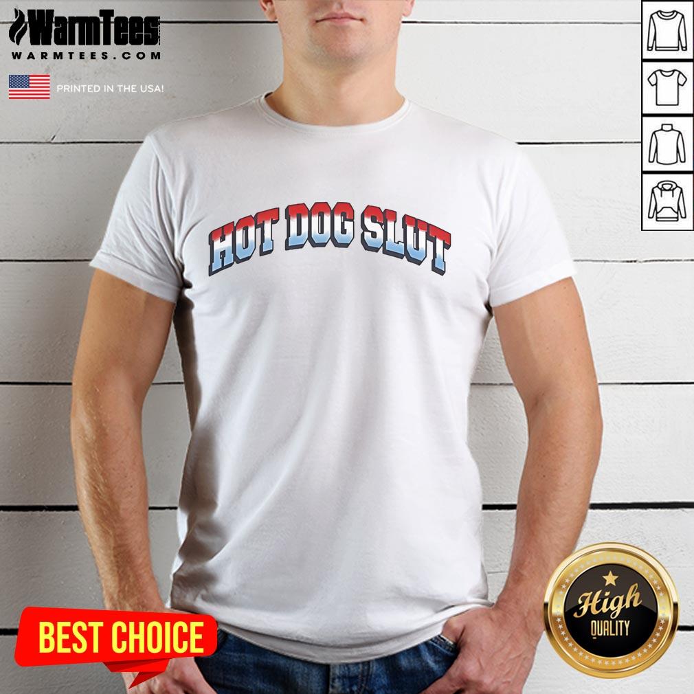 Funny Hot Dog Slut T-Shirt featuring a humorous graphic of a hot dog with playful text, perfect for casual wear.