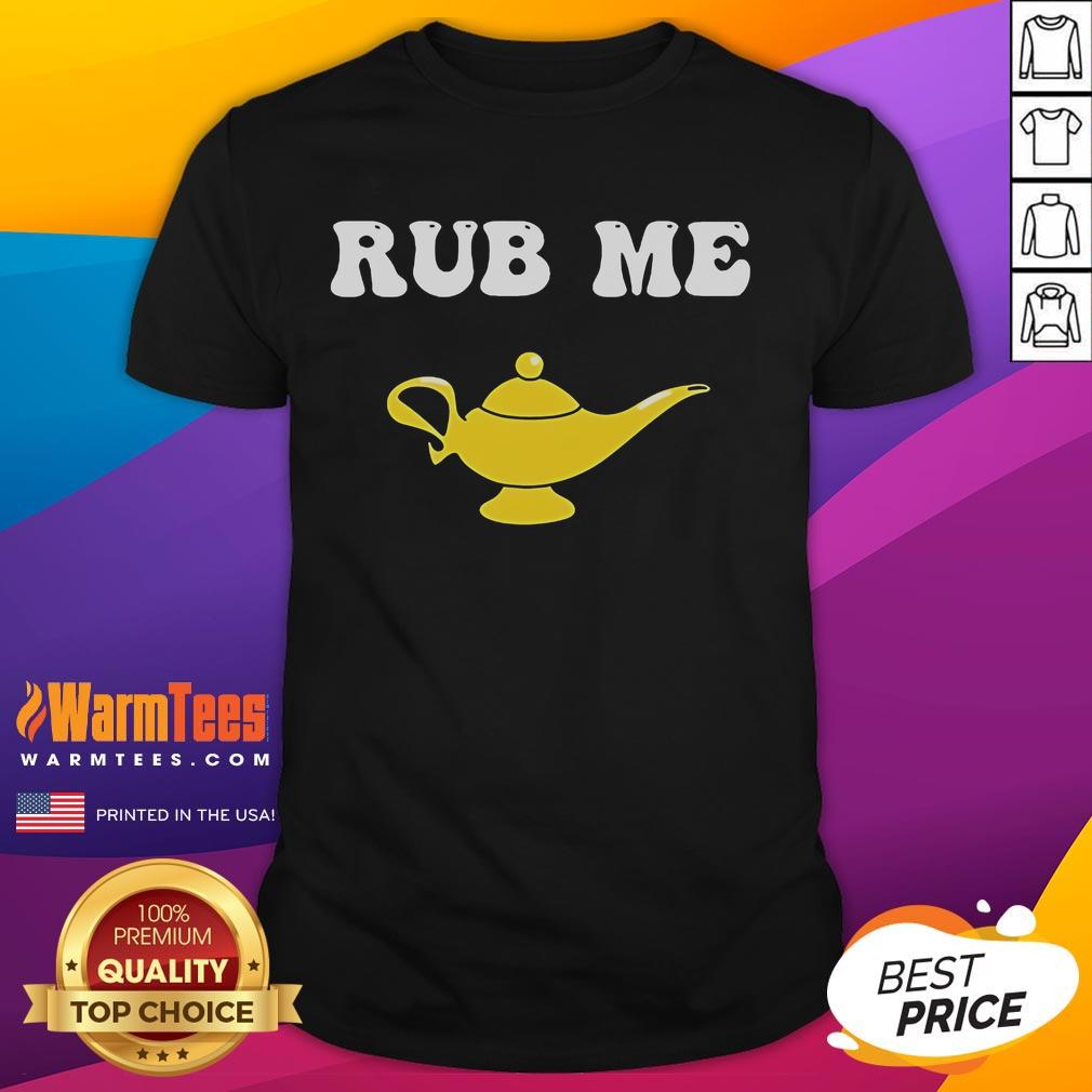 Funny Magic Lamp Rub Me T-Shirt featuring a whimsical design of a genie lamp and playful text for humor lovers.