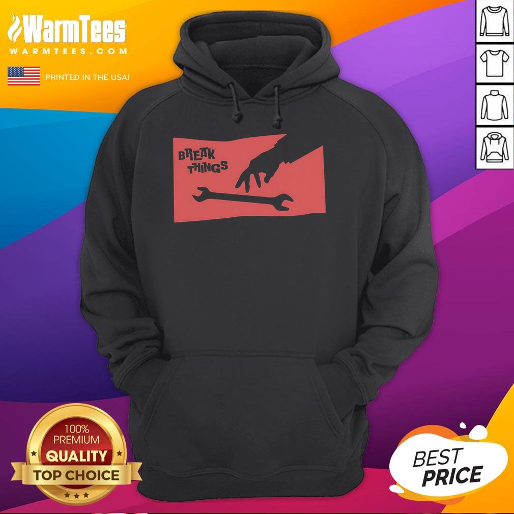 Funny Sir Break A Lot hoodie featuring a quirky wrench design, perfect for DIY enthusiasts and humor lovers.