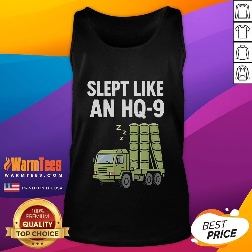 Funny tank top design featuring a humorous take on sleeping like an HQ-9 tank, perfect for casual wear.