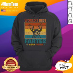 Funny World's Best Farter I Mean Father hoodie for dads, featuring a playful design with a dog, perfect for Father's Day.