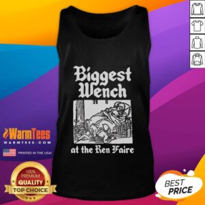 Model wearing a 'Good Biggest Wench at the Ren Faire' tank top, showcasing a fun medieval theme at a Renaissance festival.