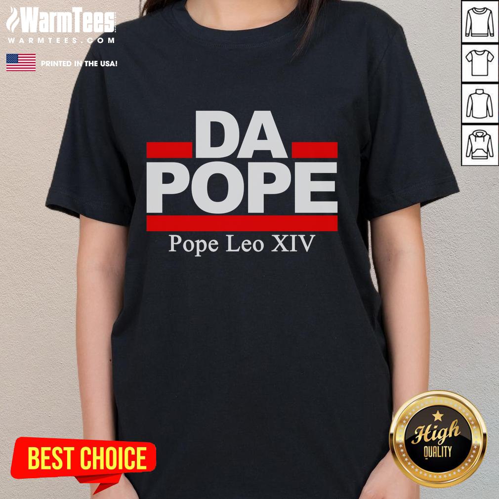 Good Chicago Da Pope Leo XIV Cardinal Robert Prevost Ladies Tee featuring vibrant design and comfortable fit.