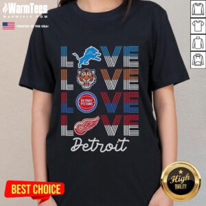 Stylish ladies' tee featuring Detroit sports team love for Lions, Tigers, Pistons, and Red Wings, perfect for fans.