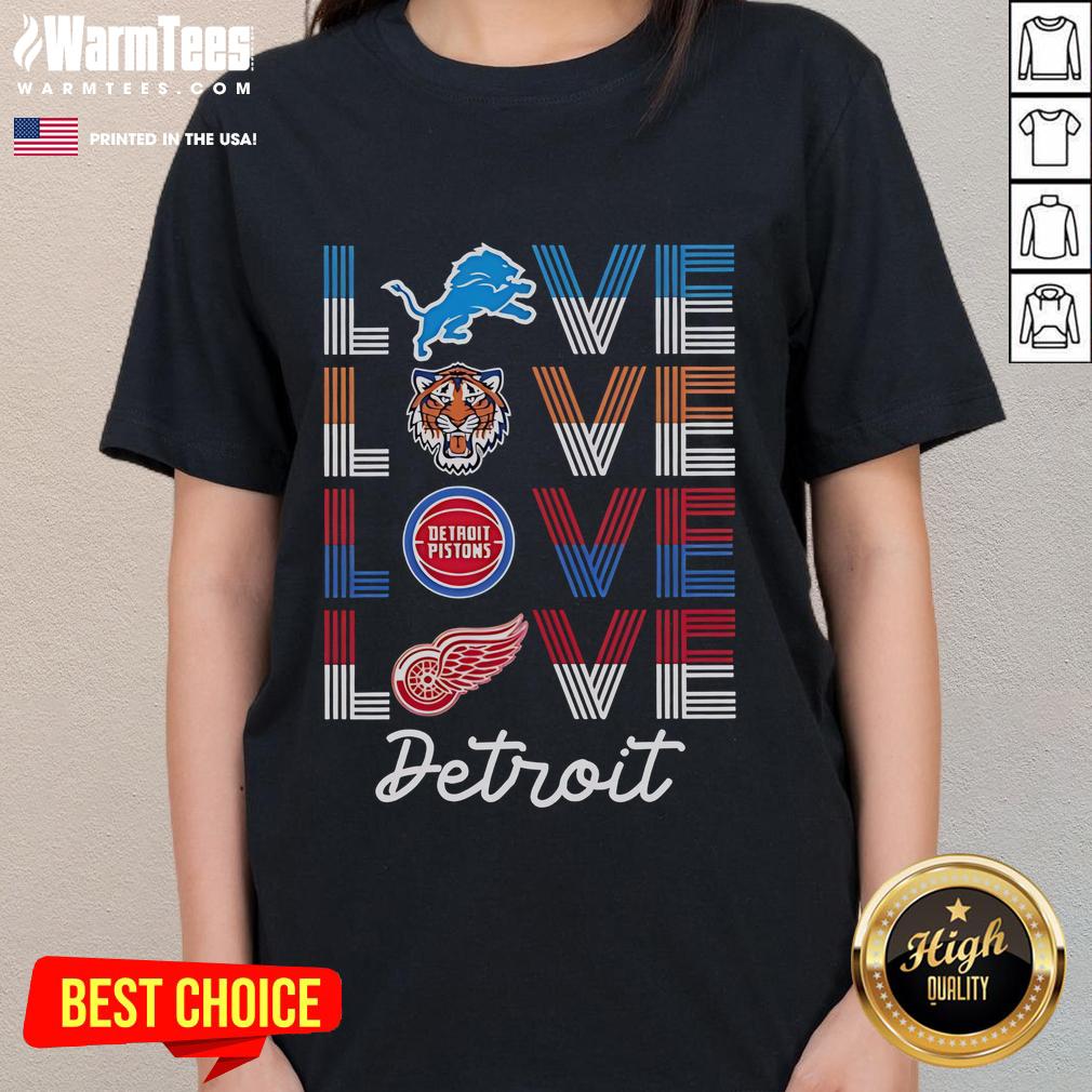 Stylish ladies' tee featuring Detroit sports team love for Lions, Tigers, Pistons, and Red Wings, perfect for fans.