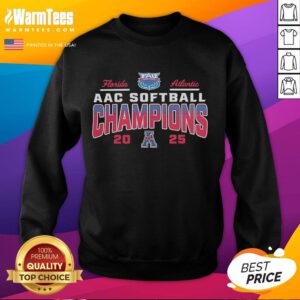 Florida Atlantic Owls Softball 2025 AAC Conference Tournament Champions sweatshirt showcasing team pride and victory.