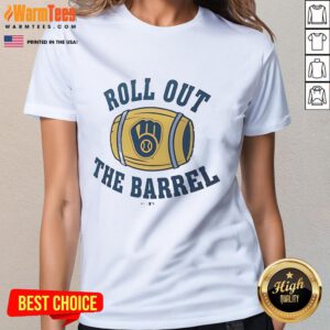 Good Milwaukee Brewers Local Hometown Roll Out The Barrel Ladies Tee featuring vibrant team colors and stylish design.
