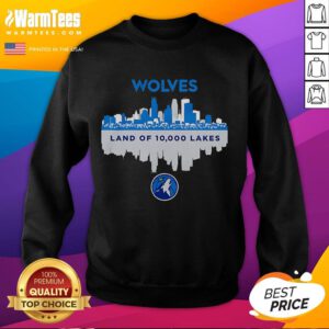 Good Minnesota Timberwolves skyline sweatshirt featuring 'Land of 10,000 Lakes' design, perfect for basketball fans.