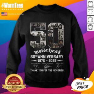 Alt Text: Good Motorhead 50th Anniversary 1975-2025 sweatshirt celebrating the band's legacy and memories with fans.