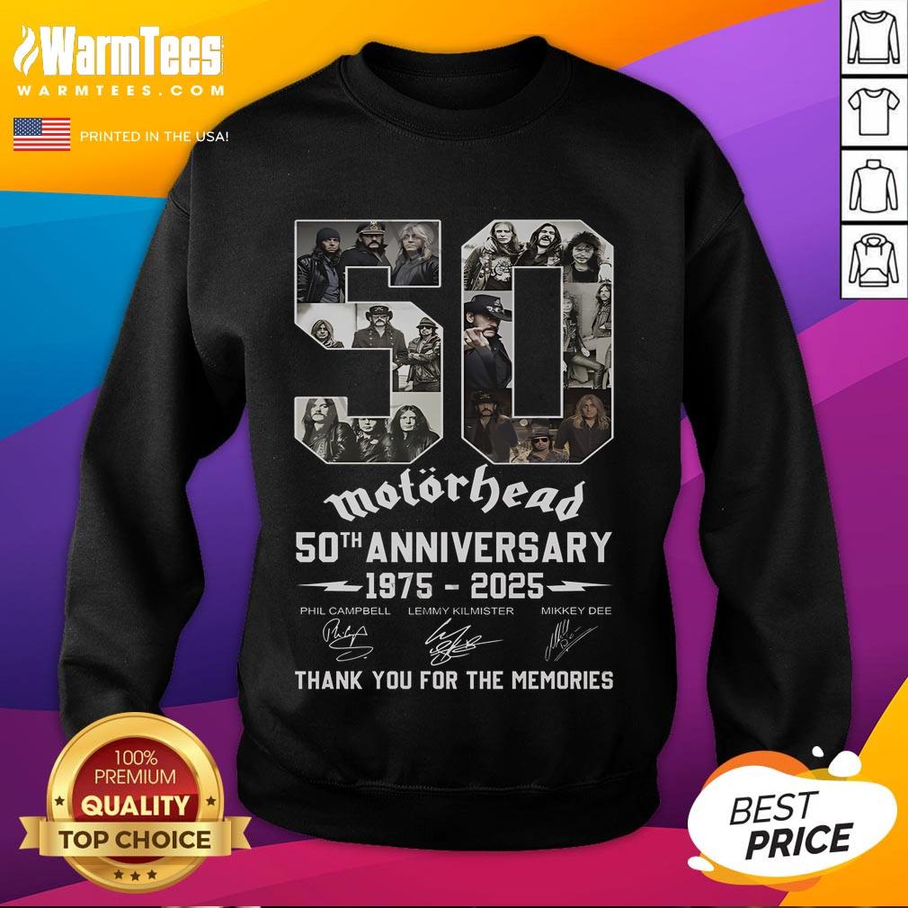 Alt Text: Good Motorhead 50th Anniversary 1975-2025 sweatshirt celebrating the band's legacy and memories with fans.