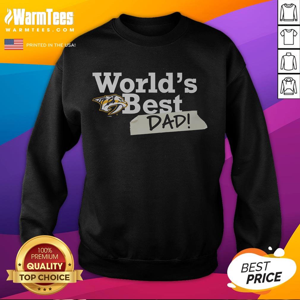 Good Nashville Predators World's Best Dad sweatshirt, perfect gift for sports-loving dads and hockey fans.
