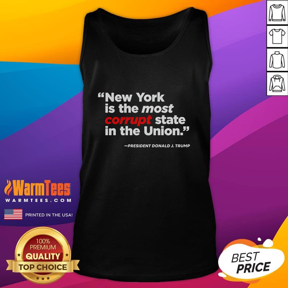 Good New York is the Most Corrupt State in the Union tank top design featuring bold text and graphic elements.