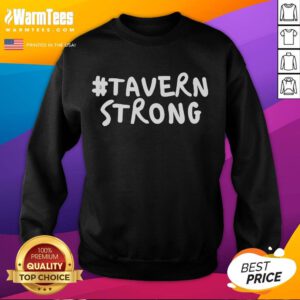 Good Tavern Strong 9/11 sweatshirt featuring a bold design, perfect for honoring heroes and showing patriotism.