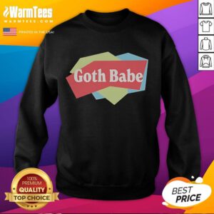 Goth Babe The Lola Tour 2023 sweatshirt featuring bold graphics and a stylish black design, perfect for fans.