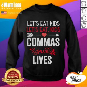 Funny grammar sweatshirt featuring 'Nice, commas save lives' slogan, perfect for grammar enthusiasts and humor lovers.