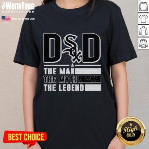 Alt Text: Chicago White Sox ladies tee featuring 'Nice Dad: The Man, The Myth, The Legend' design for stylish fans.