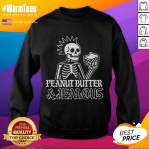 Alt Text: Nice Peanut Butter And Jealous Skeleton Metal Sweatshirt featuring a fun skeleton graphic and cozy design.