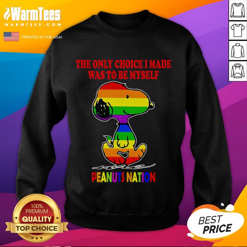 Alt Text: Cute Snoopy LGBT sweatshirt with 'The Only Choice I Made Was To Be Myself' slogan from Peanuts Nation.