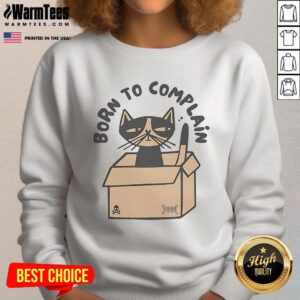 Funny cat in a cardboard box wearing a 'Born to Complain' sweatshirt, perfect for pet lovers and humor fans.