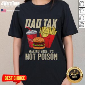 Funny Dad Tax shirt design for Father's Day, featuring a humorous graphic of a dad checking food for poison.