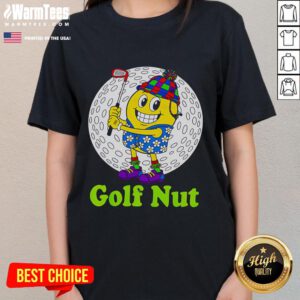 Funny Golf Nut Ladies Tee featuring a humorous design perfect for women golfers who love to add fun to their game.