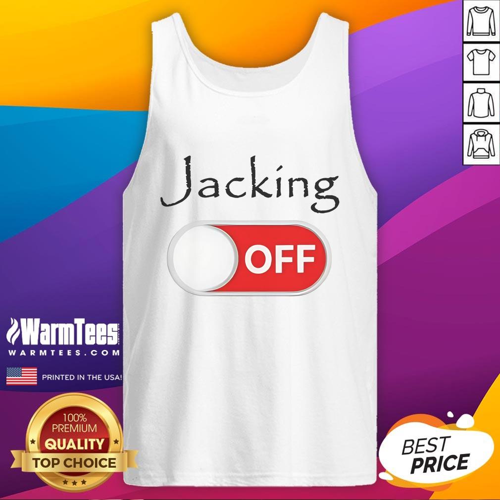 Funny jacking off tank top featuring humorous design perfect for casual wear and novelty gifts.