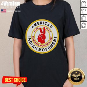 Good American Indian Movement tee honoring Wounded Knee, showcasing unity and remembrance in Native American history.