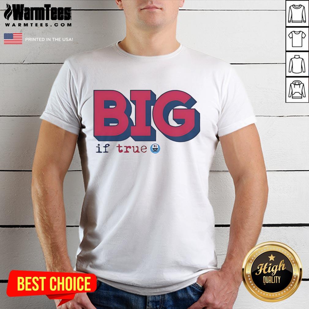 Good Big If True Not Gaetti logo T-shirt featuring a stylish design for fans of unique graphic apparel.