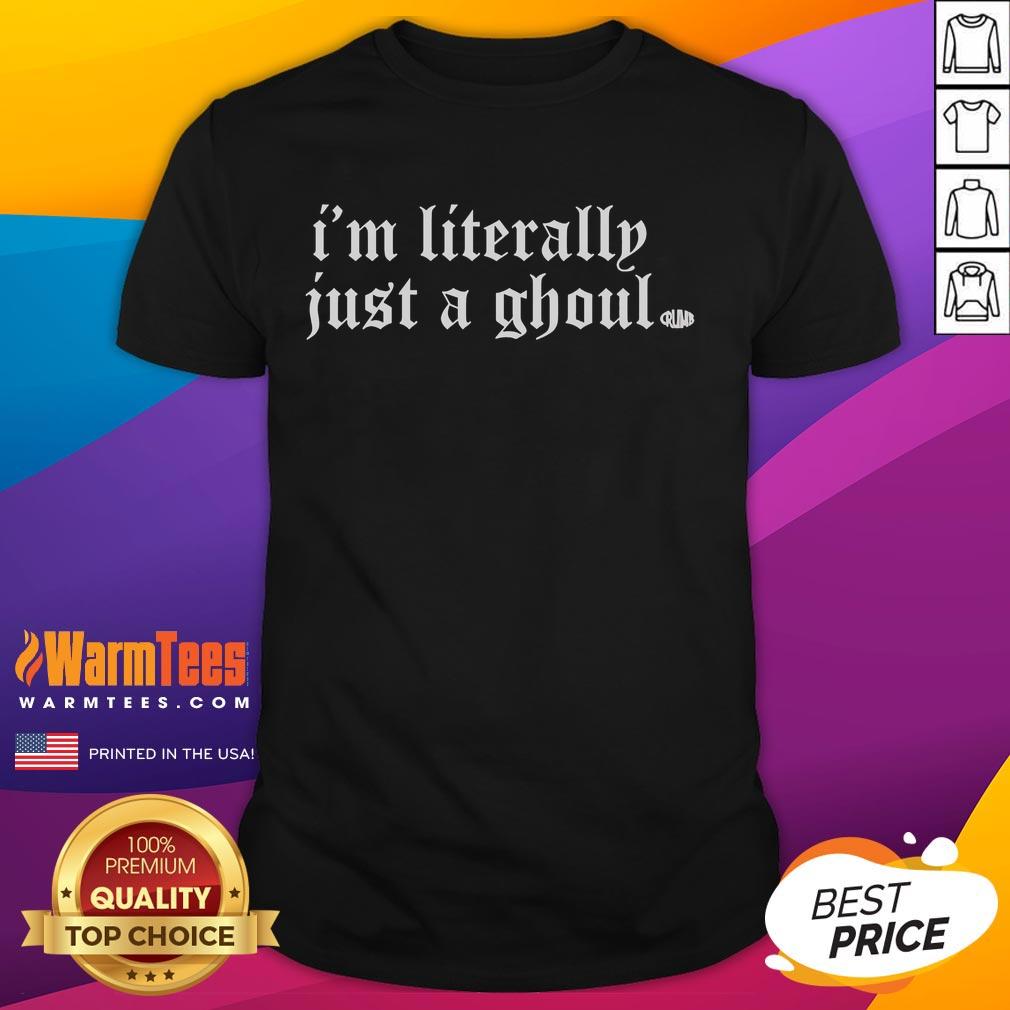 Good Hope Schwing Literally Just A Ghoul T-Shirt featuring a spooky ghoul graphic, perfect for Halloween enthusiasts.