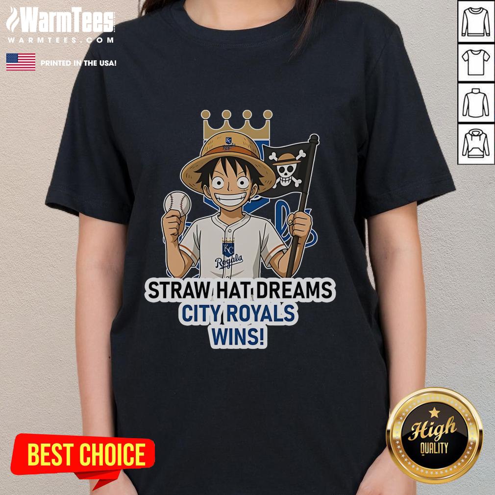 Good Kansas City Royals Monkey D. Luffy Straw Hat Dreams wins ladies tee featuring vibrant baseball and anime designs.