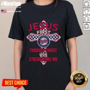 Good Minnesota Twins ladies tee featuring 'Through Christ Who Strengthens Me' for passionate fans and believers.