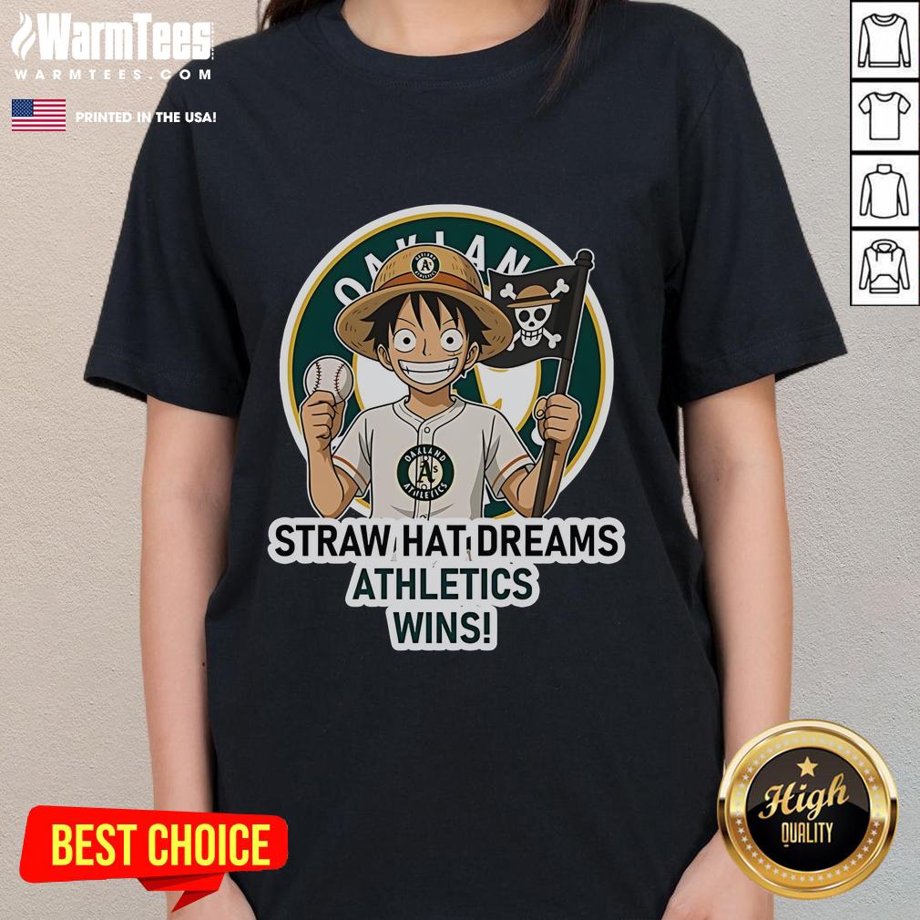 Good Oakland Athletics Monkey D. Luffy Straw Hat Dreams Wins ladies tee featuring vibrant graphics and team spirit.