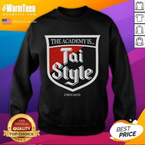 Good The Academy Is Tai Style Chicago Sweatshirt featuring vibrant graphics and a comfortable fit for stylish casual wear.