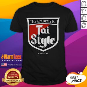 Good The Academy Is Tai Style Chicago T-Shirt featuring a stylish design perfect for fans and trendy casual wear.