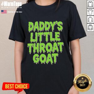 Happy Daddy's Little Throat Goat Ladies Tee featuring a playful design perfect for proud daughters and fun gifts.