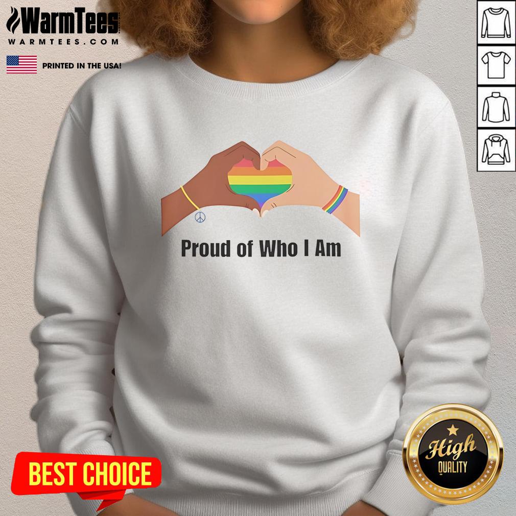 Person wearing a 'Happy Proud Of Who I Am LGBTQ Sweatshirt' showcasing pride and inclusivity in vibrant colors.