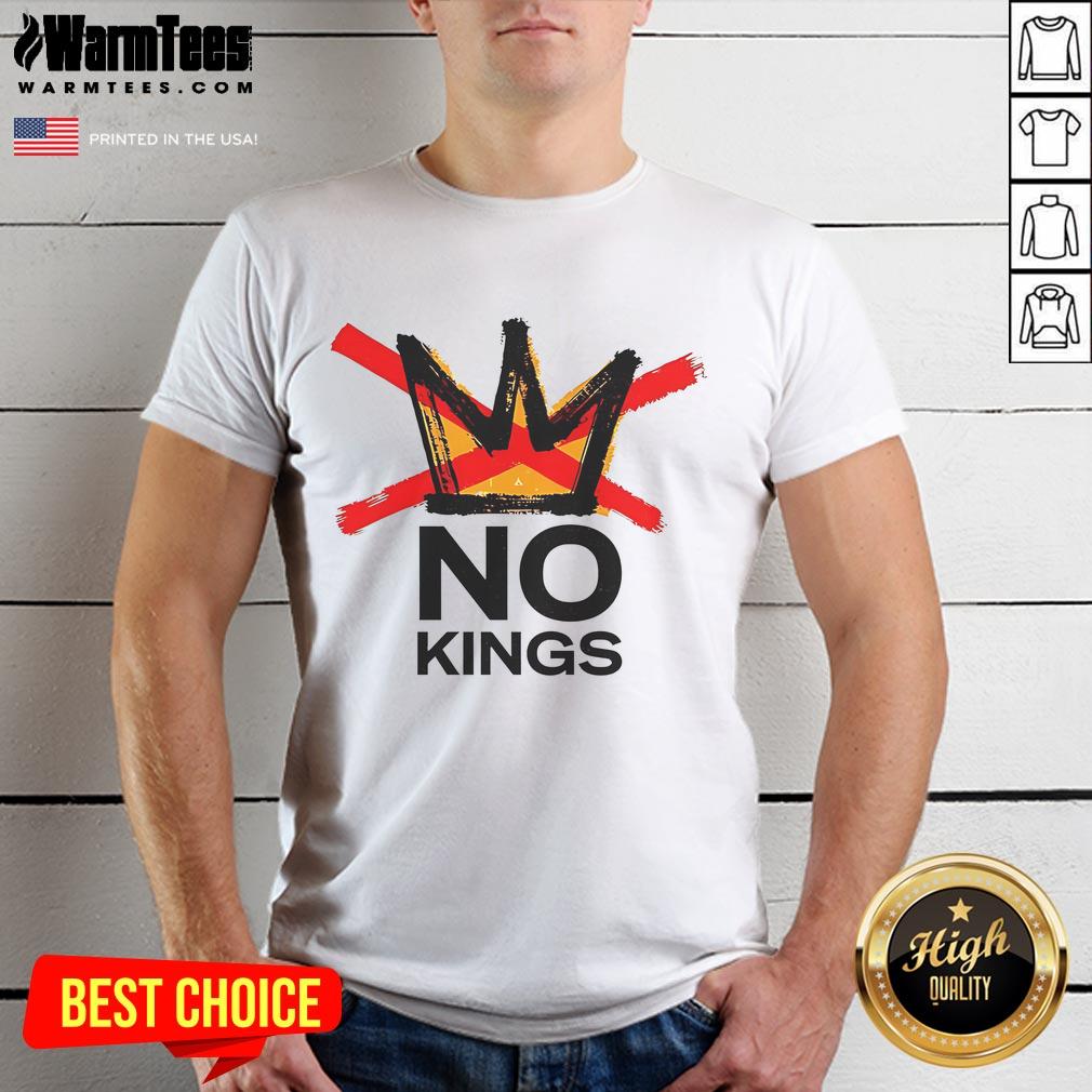 Alt Text: Nice Anti-Establishment No Kings T-Shirt featuring bold graphic design and a rebellious message for unique style.